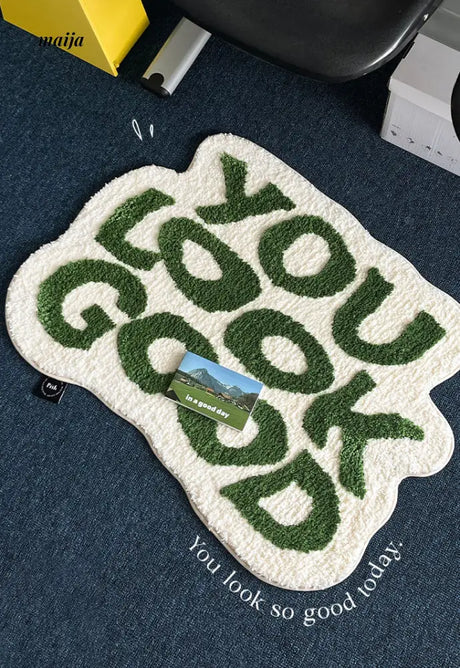 YOU LOOK GOOD Bath Mat from maija